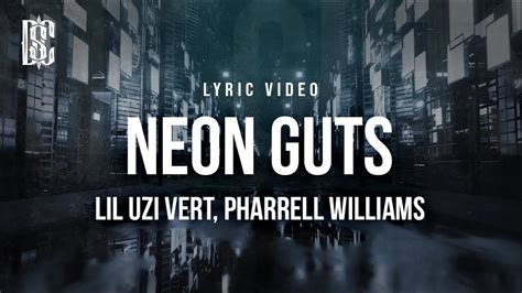 Neon Guts (feat. Pharrell Williams) 